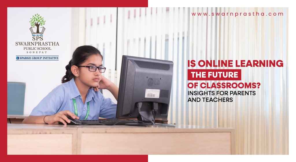 Is Online Learning the Future of Classrooms? Insights for Parents and Teachers